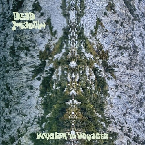 Dead Meadow - Voyager to Voyager LP