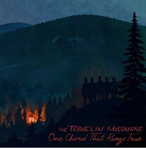 Travelin' McCourys - One Chord That Rings True LP (180 Gram Vinyl)