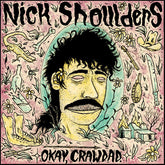 Nick Shoulders - Okay, Crawdad. LP (Colored Vinyl, Violet)