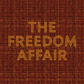 Freedom Affair - The Freedom Affair - Orange/Black LP (Colored Vinyl, Orange, Black)