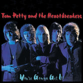 Tom Petty & the Heartbreakers - You're Gonna Get It LP (180 Gram Vinyl)