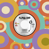 Alpha One - Changes (Original Version) / Changes (Instrumental) LP (Reissue)
