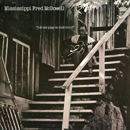 Mississippi Fred McDowell - I Do Not Play No Rock 'n' Roll LP (Colored Vinyl)
