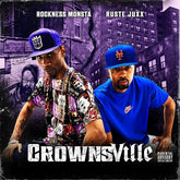 Rockness Monsta - Crownsville LP