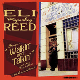 Eli Reed Paperboy - Sings Walkin' And Talkin' And Other Smash Hits! 2LP (Gatefold Lp Jacket, Deluxe Edition, Anniversary Edition)  (Preorder: Ships June 06, 2025)