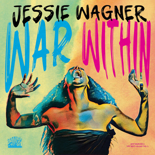 Jessie Wagner - WAR WITHIN LP
