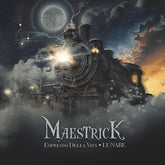 Maestrick - ESPRESSO DELLA VITA: LUNARE CD