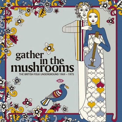Gather In The Mushrooms: The British Folk Underground 1969-1975 / Various 2LP (United Kingdom - Import)