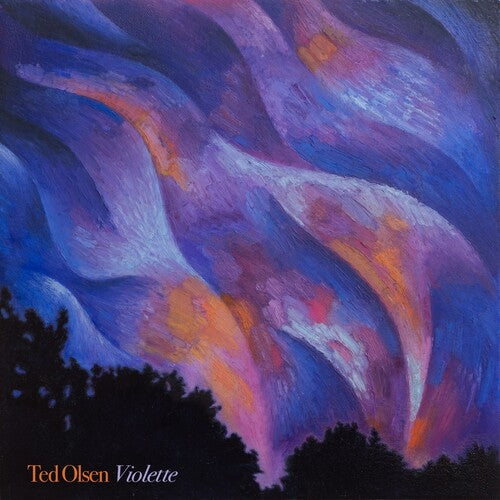 Ted Olsen - Violette LP  (Preorder: Ships June 06, 2025)