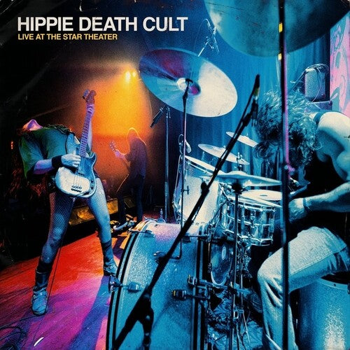 Hippie Death Cult - Live At The Star Theater LP (Limited Edition, Colored Vinyl, Blue)