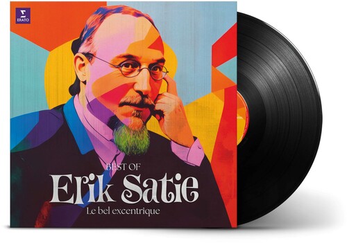 Erik Satie - The Best of Satie - Le Bel Excentrique LP  (Preorder: Ships June 13, 2025)