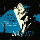 Stefan Pasborg - Dear Alex LP  (Preorder: Ships June 06, 2025)
