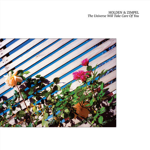 Holden & Zimpel - The Universe Will Take Care of You LP  (Preorder: Ships June 13, 2025)