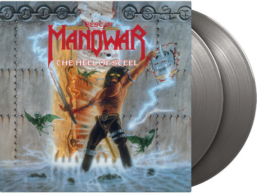 Manowar - Hell Of Steel: Best Of - Limited 180-Gram Silver Colored Vinyl 2LP (Holland - Import, Limited Edition, 180 Gram Vinyl, Colored Vinyl, Silver)