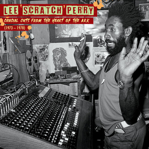 Lee Perry Scratch - Crucial Cuts From the Heart of the Ark (1973-1978) LP