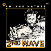 Roland Haynes - Second Wave LP (Blue & Black Colored Vinyl)
