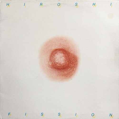 Hiroshi Yasukawa - Fission LP  (Preorder: Ships August 08, 2025)
