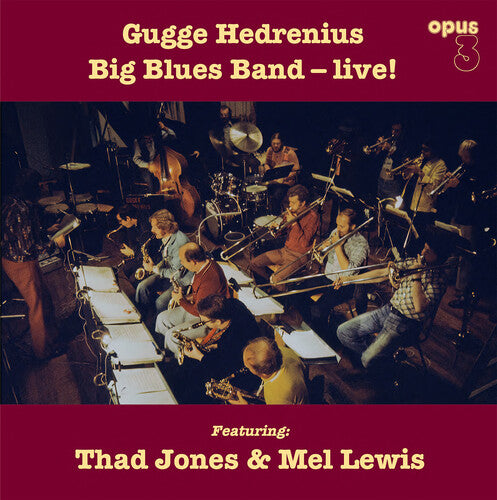Gugge Hedrenius - Gugge Hedrenius Big Blues Band Live! LP (180 Gram Vinyl)  (Preorder: Ships June 13, 2025)