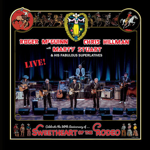 Sweetheart Of The Rodeo - 50th Anniversary Live 2LP (Clear Vinyl, Gold, Gatefold Lp Jacket)  (Preorder: Ships May 23, 2025)