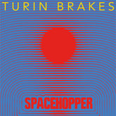 Turin Brakes - SPACEHOPPER LP (Limited Edition, Clear Vinyl, Blue)