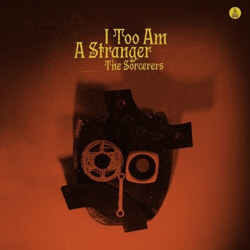 Sorcerers - I Too Am A Stranger LP