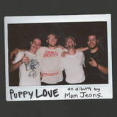 Mom Jeans - Puppy Love LP (Colored Vinyl) (Preorder: Ships July 18, 2025)
