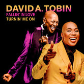 David A. Tobin - Fallin' In Love / Turnin' Me On LP (45 Rpm)  (Preorder: Ships May 16, 2025)