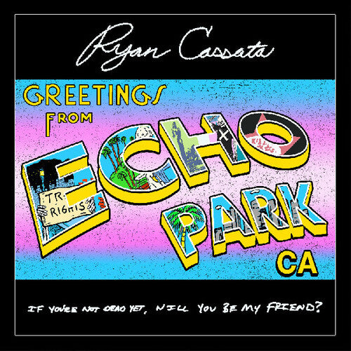 Ryan Cassata - Greetings From Echo Park LP (Colored Vinyl, Light Blue, Postcard, Autographed / Star Signed)  (Preorder: