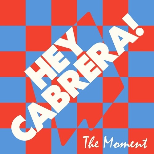 Hey Cabrera - The Moment/Exposed (J. Albert Remixes) LP (Extended Play)