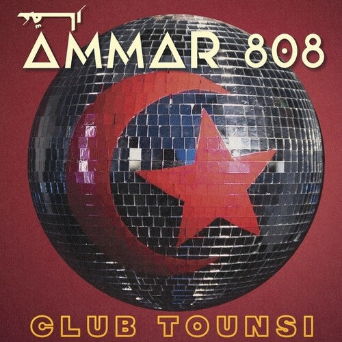 Ammar 808 - Club Tounsi LP