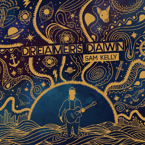 Sam Kelly - Dreamers Dawn LP