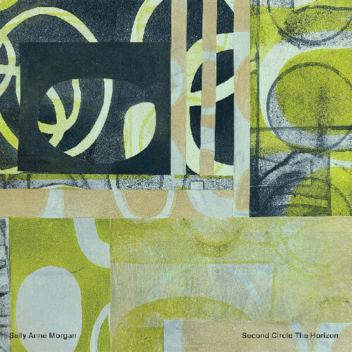 Sally Anne Morgan - Second Circle The Horizon LP (Digital Download Card)  (Preorder: Ships June 20, 2025)