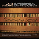 Jake Breaks - Catagorical Expansionism LP  (Preorder: Ships July 11, 2025)