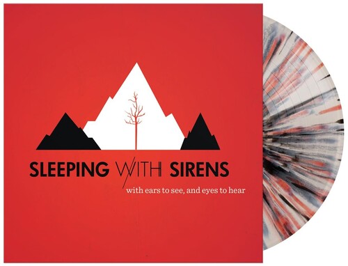 Sleeping with Sirens - With Ears To See And Eyes To Hear LP (Opaque Bone with Red, Black & White Splatter Colored Vinyl)