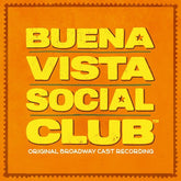 Buena Vista Social Club - Buena Vista Social Club 2LP (Original Broadway Cast Recording) (Preorder: Ships October 17, 2025)