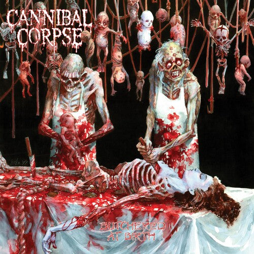 Cannibal Corpse - Butchered At Birth CD