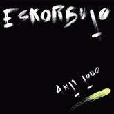 Eskorbuto - Anti Todo LP