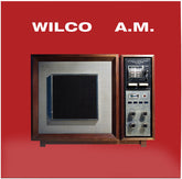 Wilco - A.M. LP (Limited Edition, Brick & Mortar Exclusive, Hi-Fidelity)