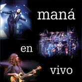 Mana - En Vivo 2LP