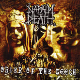Napalm Death - Order Of The Leech LP (Preorder: Ships November 14, 2025)