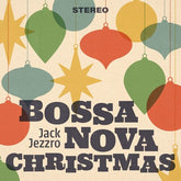 Jack Jezzro - Bossa Nova Christmas LP (Colored Vinyl, Olive)
