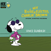 Vince Guaraldi - You're Not Elected, Charlie Brown (Original Soundtrack) (Indie Exclusive, Bonus Tracks, Alternate Cover) (Preorder: Ships October 17, 2025)