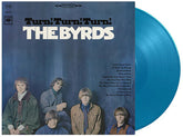 The Byrds - Turn Turn Turn LP (Limited Edition, 180 Gram Vinyl, Blue Colored Vinyl, Holland)
