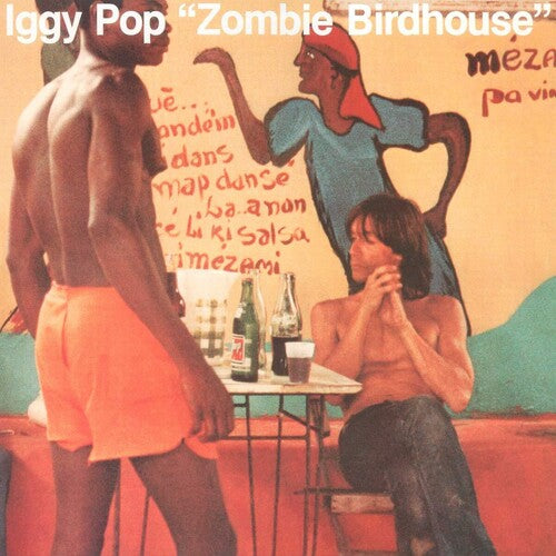 Iggy Pop - Zombie Birdhouse LP