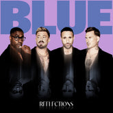 the album cover for Blue - Reflections [Indie Exclusive Blue]