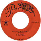 The Altons - Del Cielo Te Cuido / Perdoname 7"