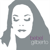 Bebel Gilberto - Tanto Tempo 2LP (25th Anniversary Edition) (Preorder: Ships November 28, 2025)