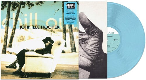 John Lee Hooker - Chill Out LP (RSD BF 2025 Exclusive, Blue Colored Vinyl, Anniversary Edition)