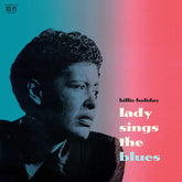 Billie Holiday -  Lady Sings The Blues - 180-Gram Crystal Clear Vinyl with Bonus Track LP (180 Gram Vinyl, Clear Vinyl, Bonus Track, Spain)