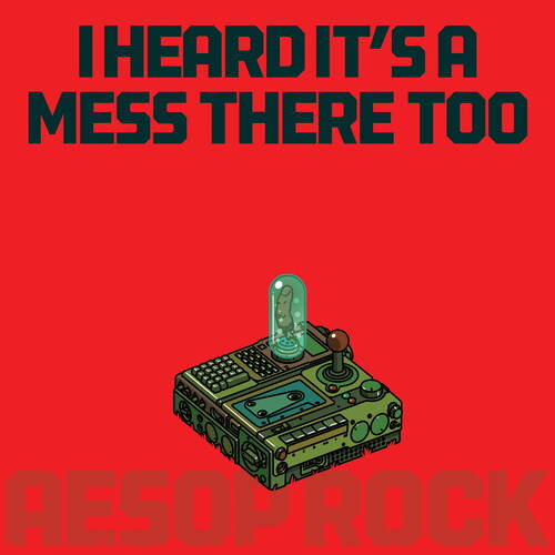 Aesop Rock - I Heard It's a Mess There Too LP (Red Colored Vinyl) (Preorder: Ships December 12, 2025)